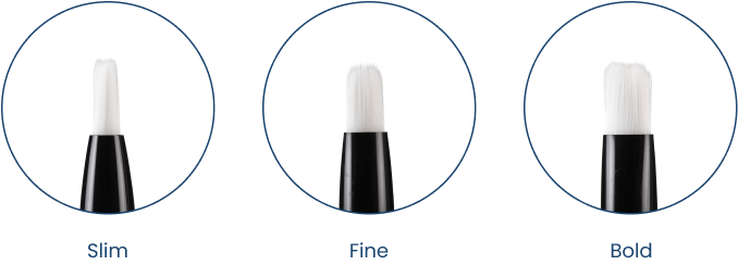 Brush variations: Slim, Fine, Bold